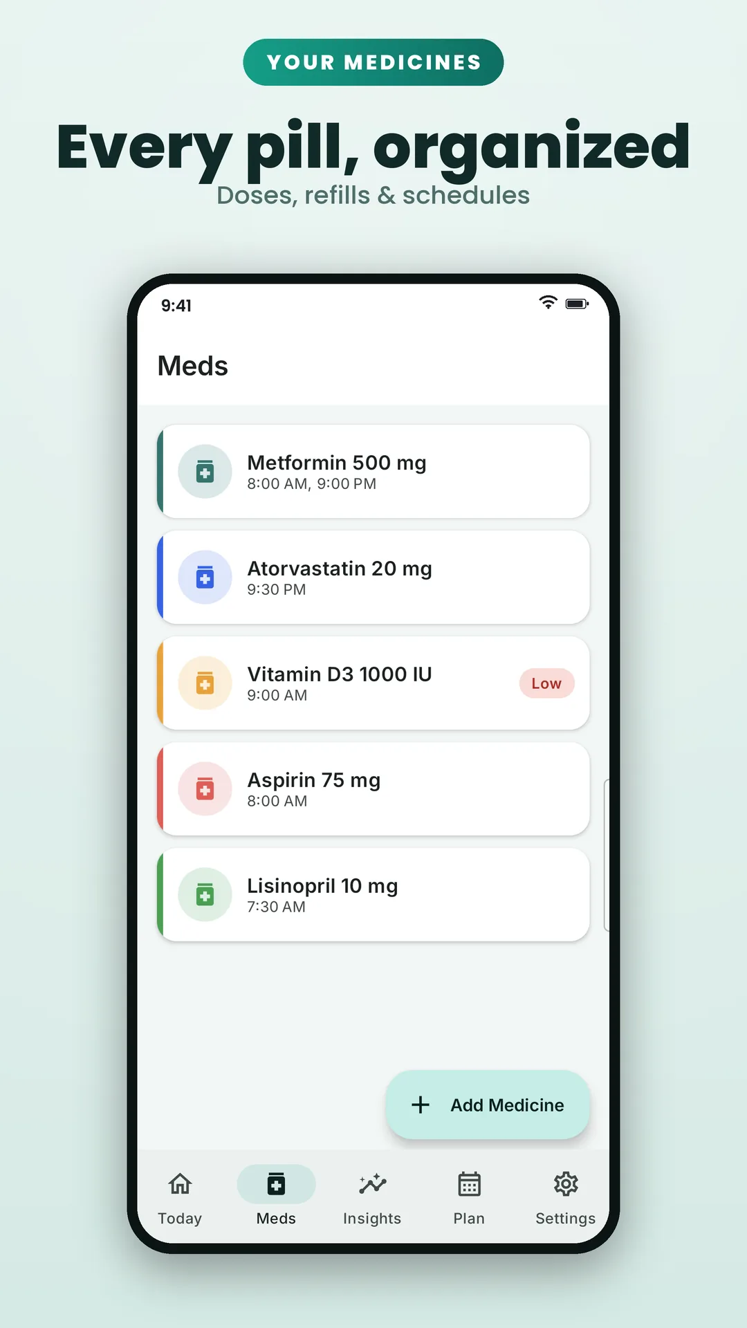 Medicine Reminder & Pill Alarm Android app screenshot 2 of 6 — Never miss a dose. Never share your health data.