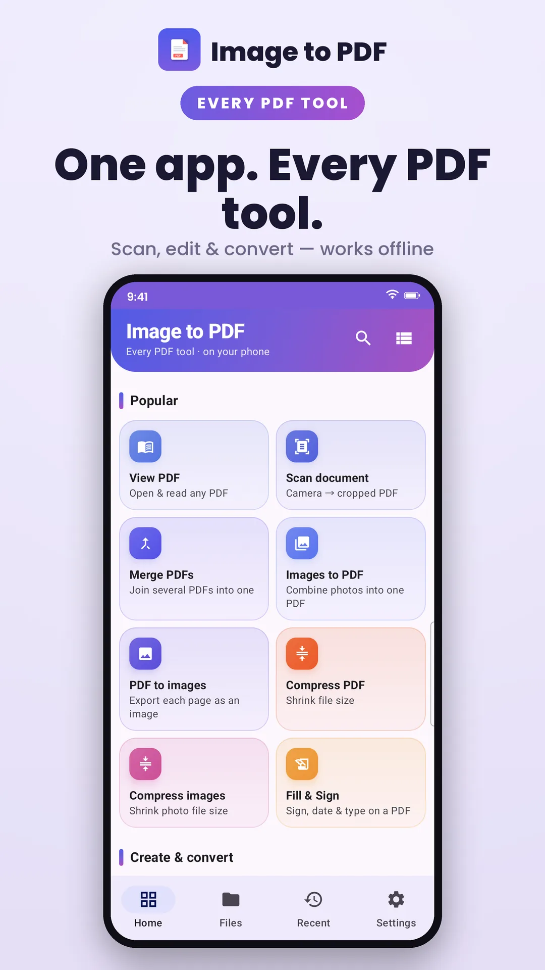 Image to PDF: PDF Scanner Android app screenshot 1 of 8 — Scan, convert & edit PDFs. Entirely on your phone.